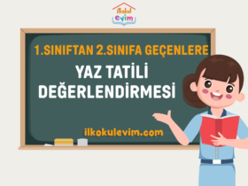 1.Sınıftan 2. Sınıfa Geçenlere Yaz Tatili Değerlendirmesi-3