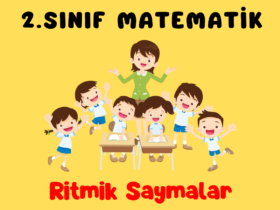 2.SINIF MATEMATİK RİTMİK SAYMALAR