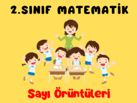 2.SINIF MATEMATİK SAYI ÖRÜNTÜLERİ