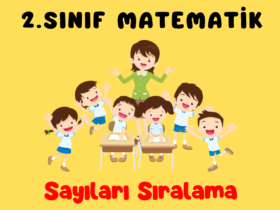 2.SINIF MATEMATİK DOĞAL SAYILARI SIRALAMA