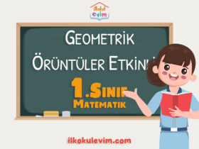 1. Sınıf Matematik Geometrik Örüntüler Etkinliği 2