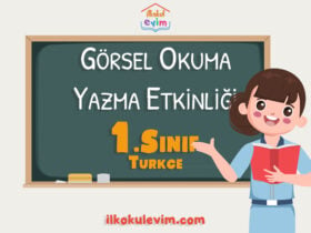 1. Sınıf Türkçe Görsel Okuma ve Yazma Etkinliği 1