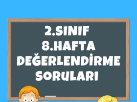 2.Sınıf 8. Hafta Değerlendirme Testi