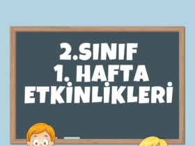 2.Sınıf 1.Hafta Etkinlikleri