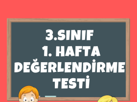 3.Sınıf 1. Hafta Değerlendirme Testi