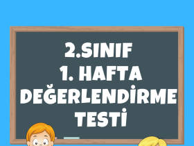 2.Sınıf 1. Hafta Değerlendirme Testi