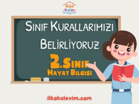 2. Sınıf Hayat Bilgisi Sınıf Kurallarımızı Belirliyoruz