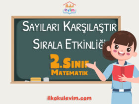 2. Sınıf Matematik Sayıları Karşılaştırma ve Sıralama Etkinliği 1