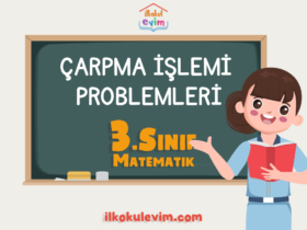 3.Sınıf Matematik Çarpma Problemleri ONLİNE ve PDF