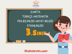 3.Sınıf 3.Hafta Etkinlikleri