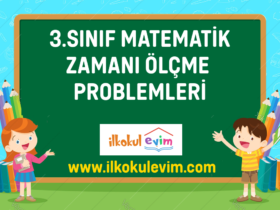 3.Sınıf Zamanı Ölçme Problemleri