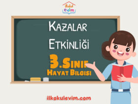 3. Sınıf Hayat Bilgisi Kazalar Etkinliği 1