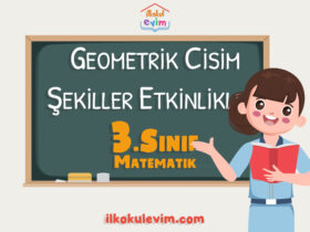 3. Sınıf Matematik Geometrik Cisim ve Şekiller Etkinliği