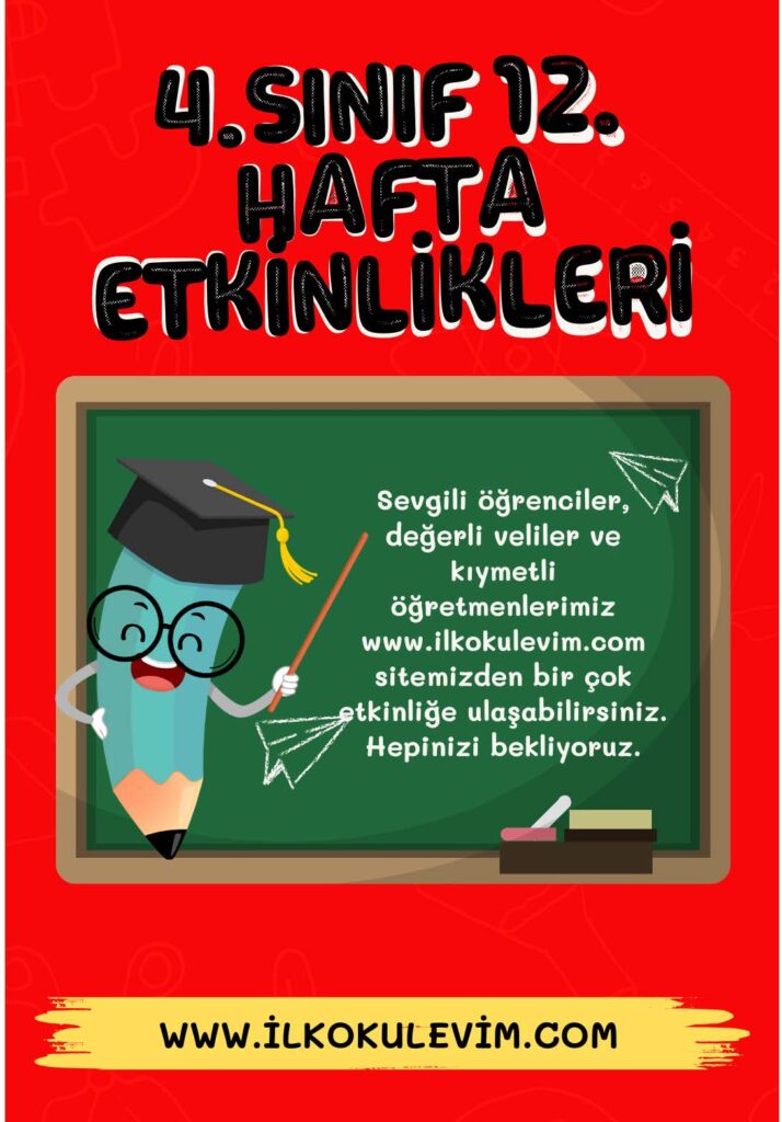 4.Sınıf 12. Hafta Çalışma Kağıtları