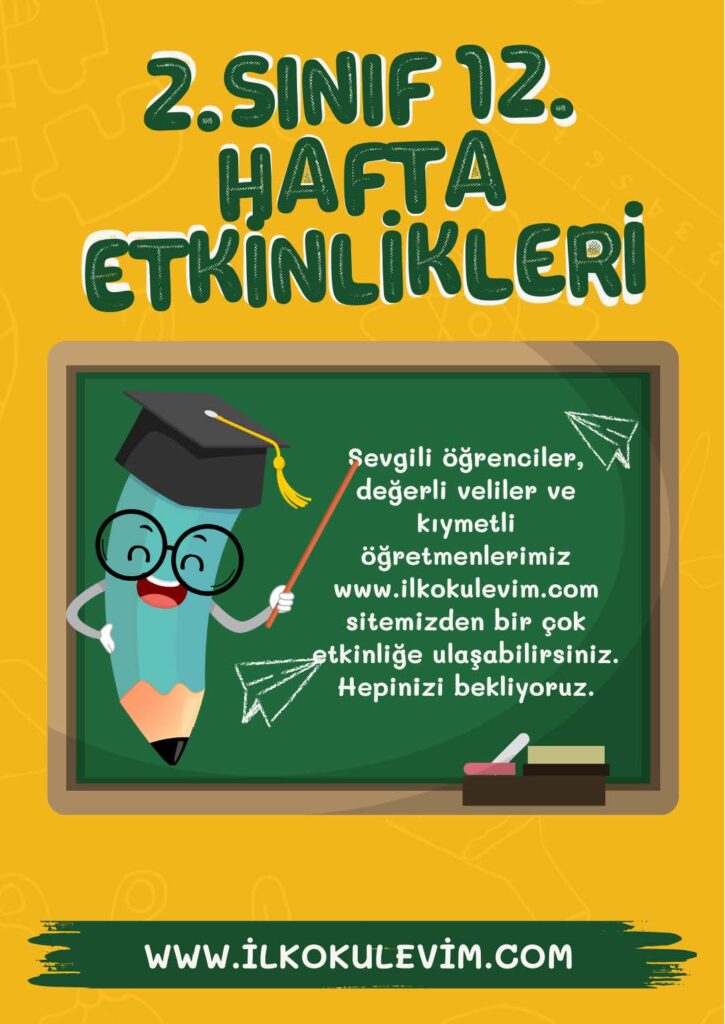 2.Sınıf 12. Hafta Çalışma Kağıtları